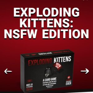 Exploding Kittens Card Game NSFW Deck Card